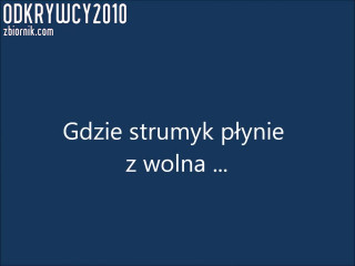 Gdzie strumyk ....avi