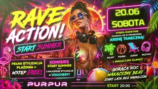 RAVE ACTION 🌴👙 START SUMMER